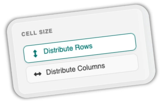Distribute Rows & Columns
